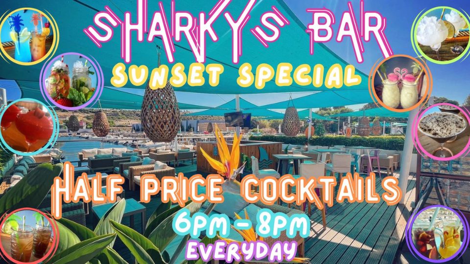 Sharky's Sunset Special - Half Price Cocktails 6PM-8PM Everyday with marina view and cocktail selection